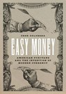 Easy Money - Dror Goldberg - 9780226854434