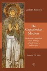 The Cappadocian Mothers - Carla D. Sunberg - 9780227176900
