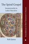 The Spiral Gospel - Rob James - 9780227178171