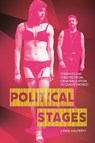 Political Stages - J. Paul Halferty - 9780228028901
