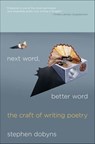 Next Word, Better Word - Stephen Dobyns - 9780230118782