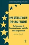Risk Regulation in the Single Market - KRAPOHL,  Sebastian - 9780230537651