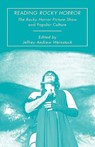 Reading Rocky Horror - Jeffrey Andrew Weinstock - 9780230612327