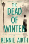 The Dead of Winter - Rennie Airth - 9780230740259