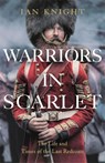 Warriors in Scarlet - Ian Knight - 9780230767300