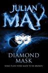 Diamond Mask - Julian May - 9780230767713