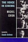 The Voice in Cinema - Michel Chion - 9780231108232