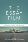 The Essay Film - Elizabeth Papazian ; Caroline Eades - 9780231176941