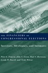 The Financiers of Congressional Elections - Peter Francia ; John Green ; Paul Herrnson ; Lynda Powell ; Clyde Wilcox - 9780231513029