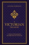 The Victorian Treasury - Lucinda Dickens Hawksley - 9780233004778
