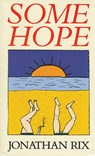 Some Hope - Jonathan Rix - 9780233988344