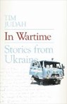 In Wartime - JUDAH,  Tim - 9780241198827