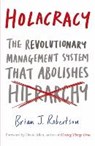 Holacracy - ROBERTSON,  Brian J. - 9780241205853