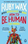 How to Be Human - Ruby Wax - 9780241294758