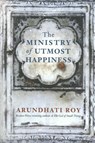 The Ministry of Utmost Happiness - Arundhati Roy - 9780241303986