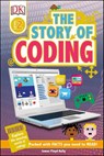 The Story of Coding - James Floyd Kelly ; DK - 9780241314524