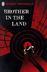Brother in the Land - Robert Swindells - 9780241331231