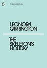 The Skeleton's Holiday - Leonora Carrington - 9780241339169