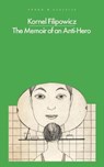 Memoirs of an anti-hero - kornel filipowicz - 9780241351598