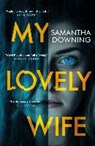 My Lovely Wife - Samantha Downing - 9780241368497