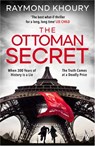 The Ottoman Secret - Raymond Khoury - 9780241371176