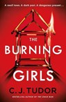 The Burning Girls - TUDOR,  C. J. - 9780241371305