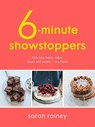 Six-Minute Showstoppers - Sarah Rainey - 9780241379219