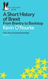 A Short History of Brexit - Kevin O'Rourke - 9780241398333