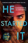 He Started It - Samantha Downing - 9780241417355