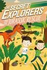 The Secret Explorers and the Jurassic Rescue - SJ King - 9780241442272