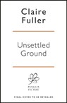 Unsettled Ground - Claire Fuller - 9780241457443