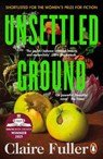 Unsettled Ground - Claire Fuller - 9780241457467