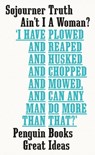 Ain't I A Woman? - Sojourner Truth - 9780241472378