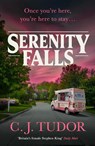 Serenity Falls - C. J. Tudor - 9780241529966