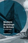 Modern Buildings in Britain - Owen Hatherley - 9780241534632