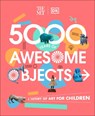 The Met 5000 Years of Awesome Objects - Aaron Rosen ; Susie Hodge ; Susie Brooks ; Mary Richards - 9780241534762