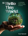 Hello Tiny World - Ben Newell - 9780241668757