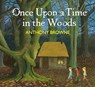 Once Upon a Time in the Woods - Anthony Browne - 9780241710463