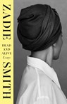 Dead and Alive - Zadie Smith - 9780241729595
