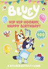Hip Hip Hooray, Happy Birthday! - Bluey - 9780241780558