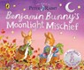 The World of Peter Rabbit: Benjamin Bunny’s Moonlight Mischief - Beatrix Potter - 9780241796030
