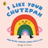 I Like Your Chutzpah - Suzy Ultman - 9780241844069