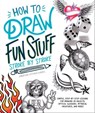How to Draw Fun Stuff Stroke-by-Stroke - Jonathan Stephen Harris - 9780241889299