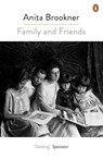 Family And Friends - Anita Brookner - 9780241977781