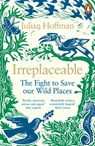 Irreplaceable - Julian Hoffman - 9780241979501