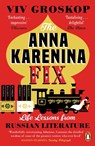 The Anna Karenina Fix - Viv Groskop - 9780241981276