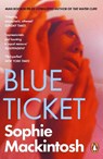 Blue Ticket - Sophie Mackintosh - 9780241986691