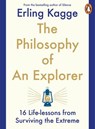 The Philosophy of an Explorer - Erling Kagge - 9780241993996