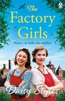 The Factory Girls - Daisy Styles - 9780241998724