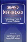 SHARED DIFFERENCES - Diane Carson ; Lester D Friedman - 9780252064500